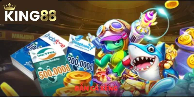 Bắn Cá Xèng & Top Các Cách Chơi Nhanh Thắng Tại KING88 1 Bắn Cá Xèng & Top Các Cách Chơi Nhanh Thắng Tại KING88