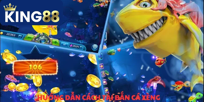 Bắn Cá Xèng & Top Các Cách Chơi Nhanh Thắng Tại KING88 4 Game bắn cá hàng đầu hiện nay