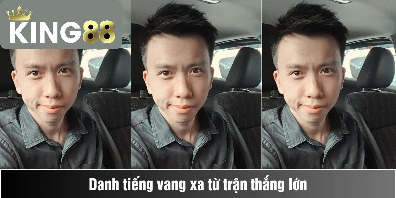Trận cầu định mệnh cách "sói tài tử" đọc vị nhà cái và kiếm 1 tỷ từ một kèo châu Á 4 Danh tiếng vang xa từ trận thắng lớn